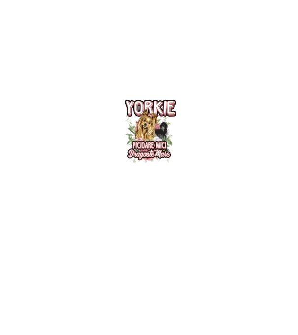Yorkie - picioare mici dragoste mare model alb pe tricou