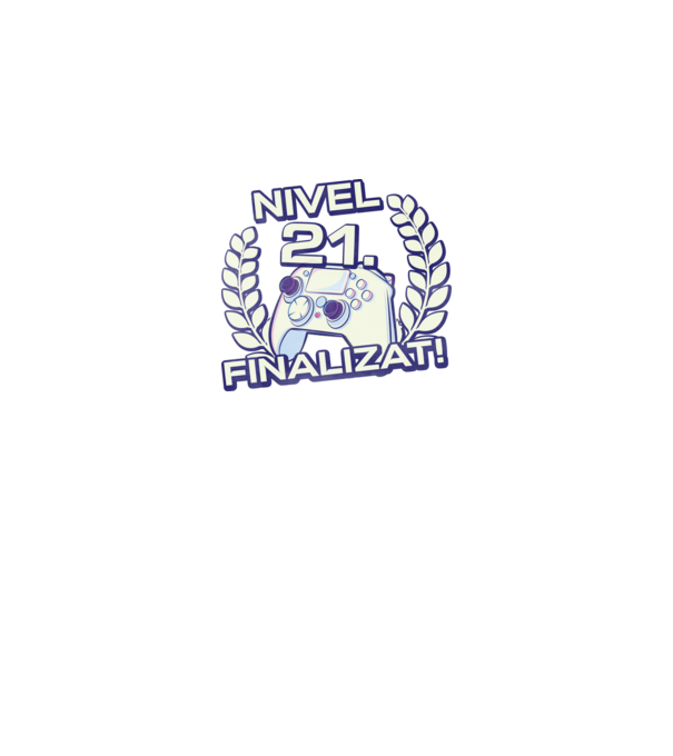 Nivel 21 finalizat! model negru pe tricou