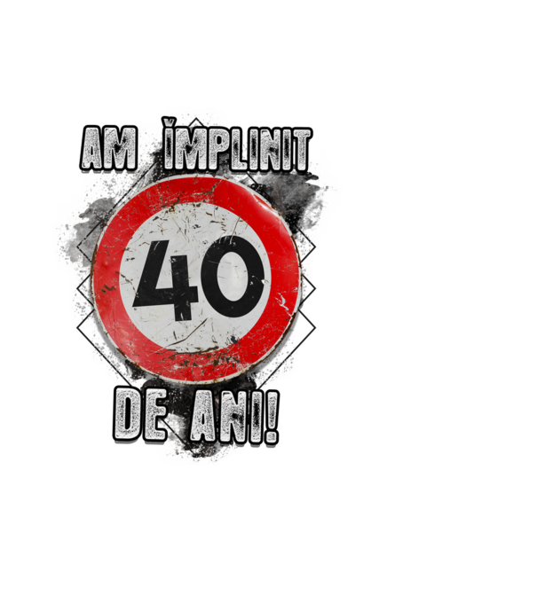 Am împlinit 40 de ani! model albastru deschis pe tricou