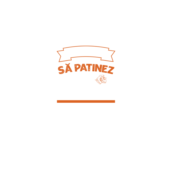 Nu-mi place întotdeauna să patinez, stai, ba da model negru pe tricou