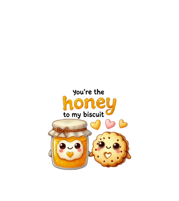 Honey to my Biscuit model alb pe tricou