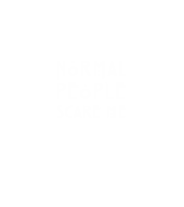 Normal people scare me model negru pe tricou