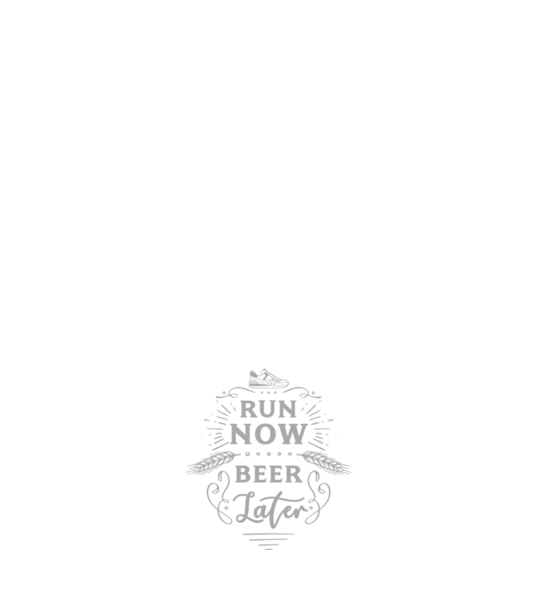 Run now beer later vintage model alb pe tricou