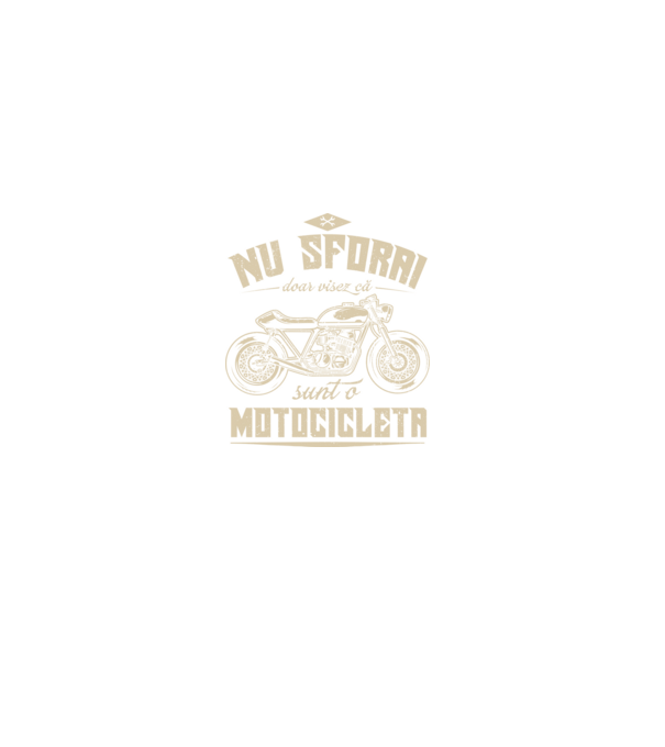nu sforăi, doar visez că sunt o motocicletă model negru pe tricou