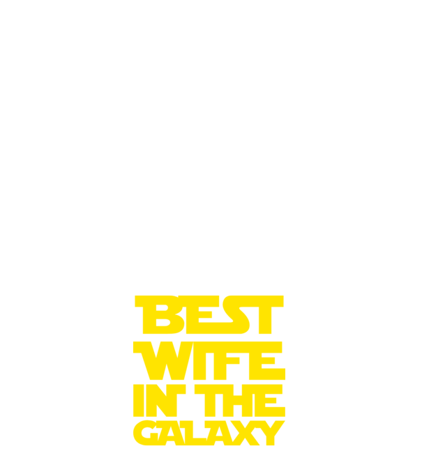 best wife in the galaxy model albastru închis pe tricou