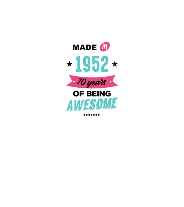 MADE in 1952 model alb pe tricou