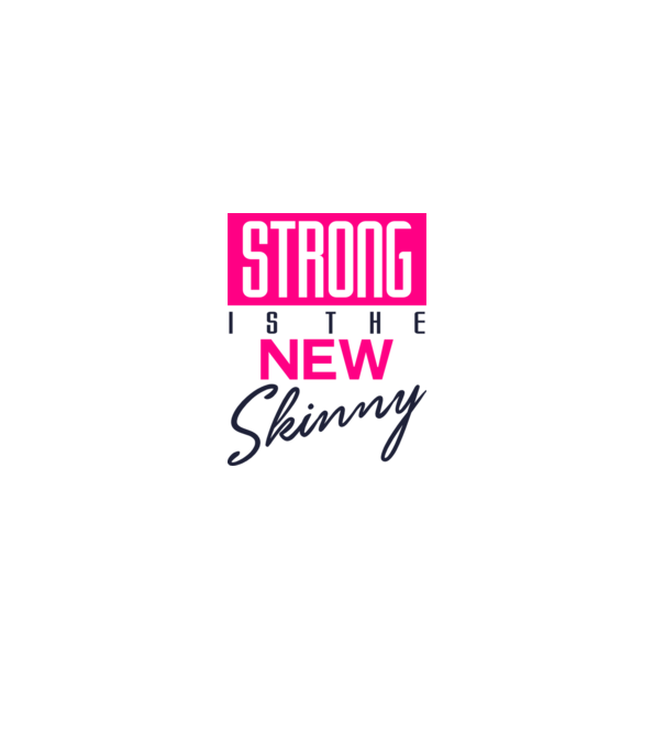 Strong is the new skinny model alb pe tricou