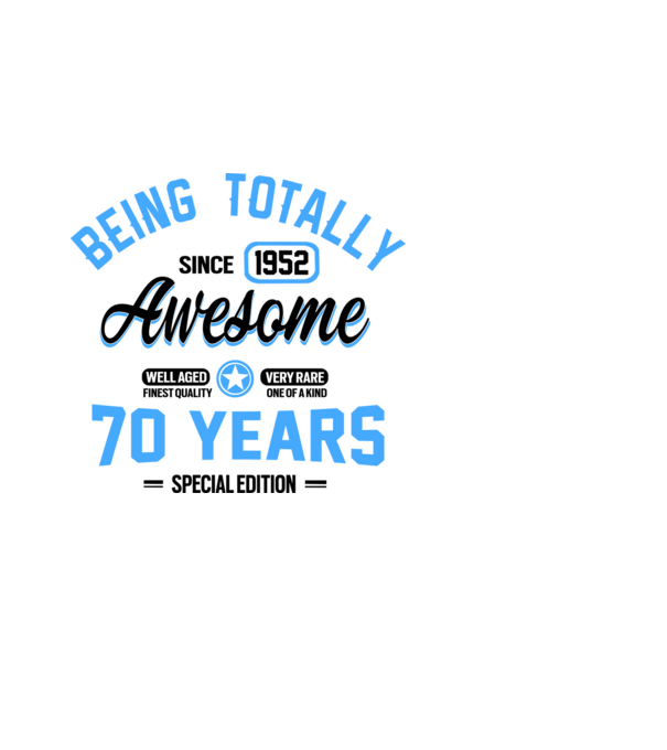 70 years of being totally awesome model alb pe tricou