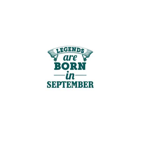 Legends are born in September model gri pe tricou