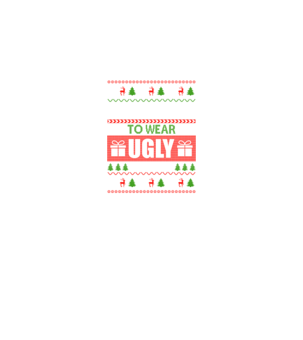 Too Cute for ugly sweater model negru pe tricou