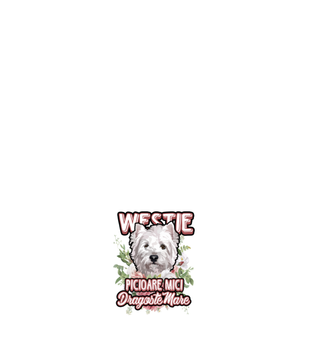 Westie picioare mici dragoste mare model negru pe tricou