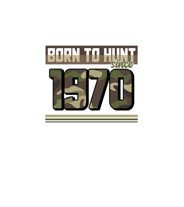 Born to hunt since 1970 model negru pe tricou