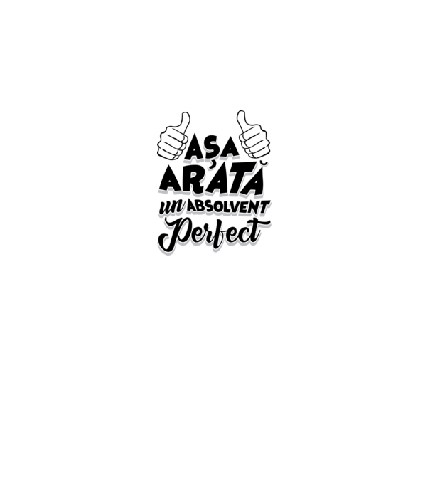 Așa arată un absolvent perfect model alb pe tricou