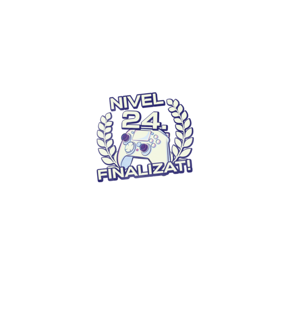 Nivel 24 finalizat! model negru pe tricou