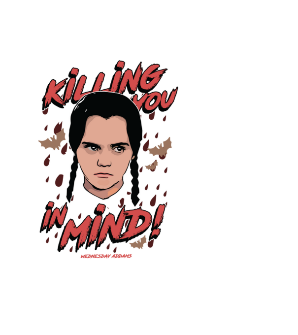 WEDNESDAY Killing You in my mind model negru pe tricou