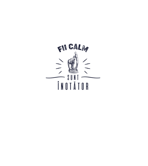 Fii calm, sunt ÎNOTĂTOR model alb pe tricou