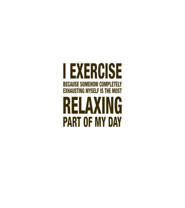 I exercise because model roșu pe tricou