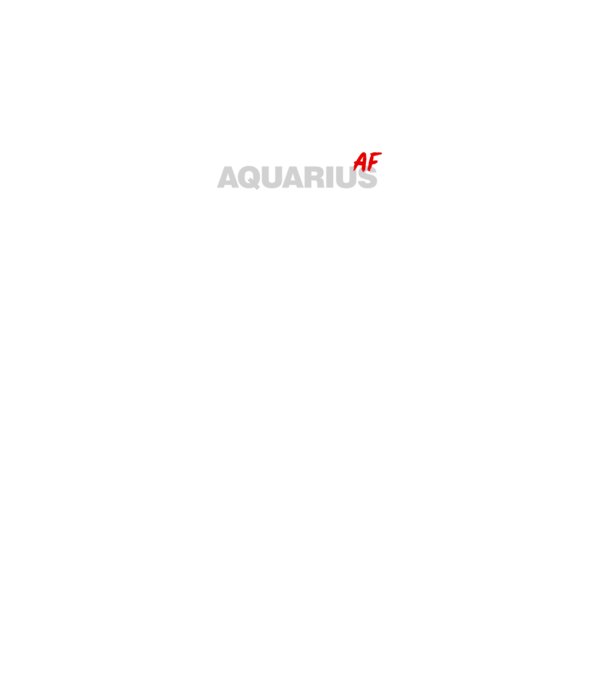 AQUARIUS as fuck model negru pe tricou