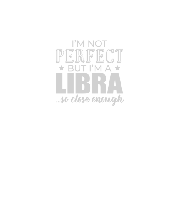 Not perfect, but LIBRA model verde neon pe tricou