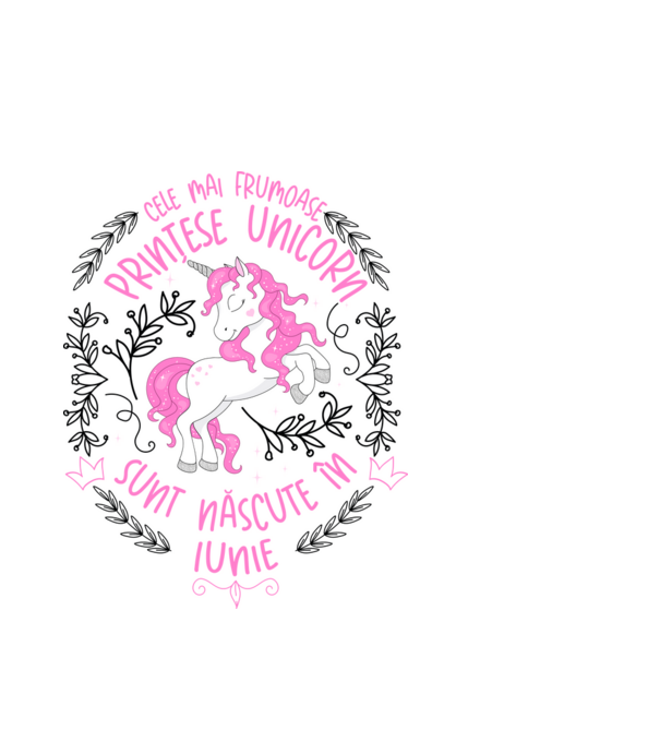 Cele mai frumoase prințese unicorn sunt născute în Iunie model alb pe tricou