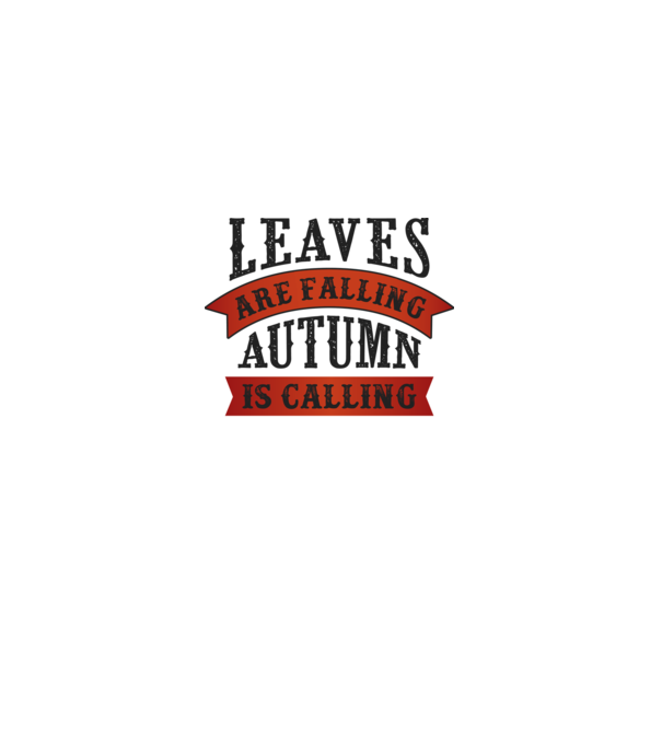 Leaves are falling autumn is calling model alb pe tricou