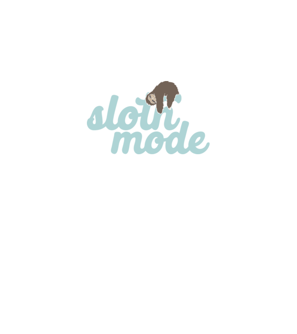Sloth mode model alb pe tricou