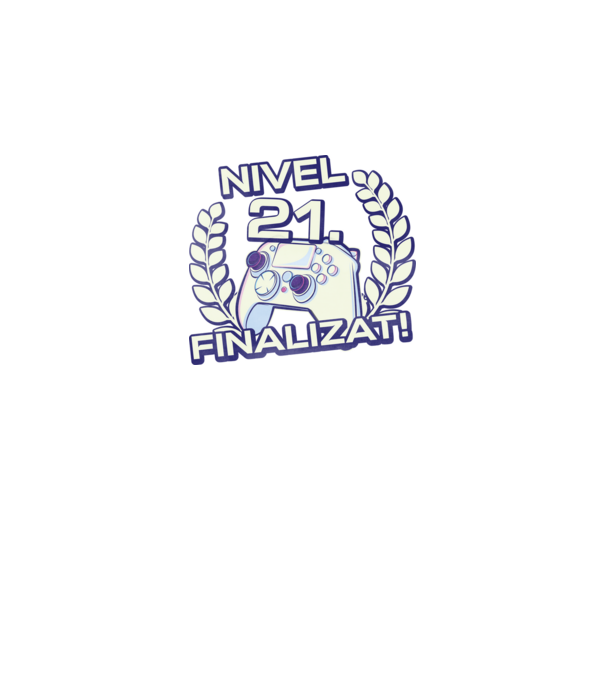 Nivel 21 finalizat! model negru pe tricou