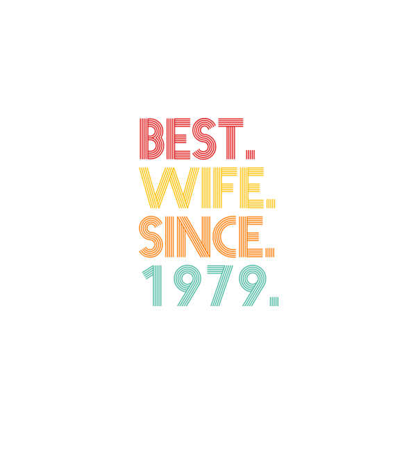 best wife since 1979 retro model negru pe tricou