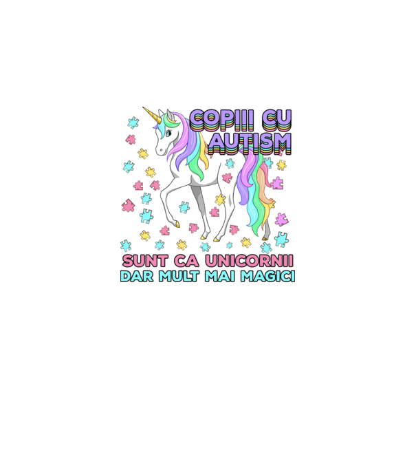 Copiii cu autism sunt ca unicornii, dar mult mai magici model alb pe tricou