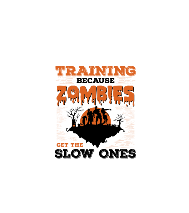 Zombies get the slow ones model alb pe tricou