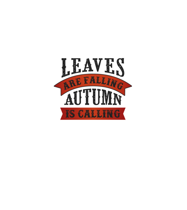 Leaves are falling autumn is calling model alb pe tricou