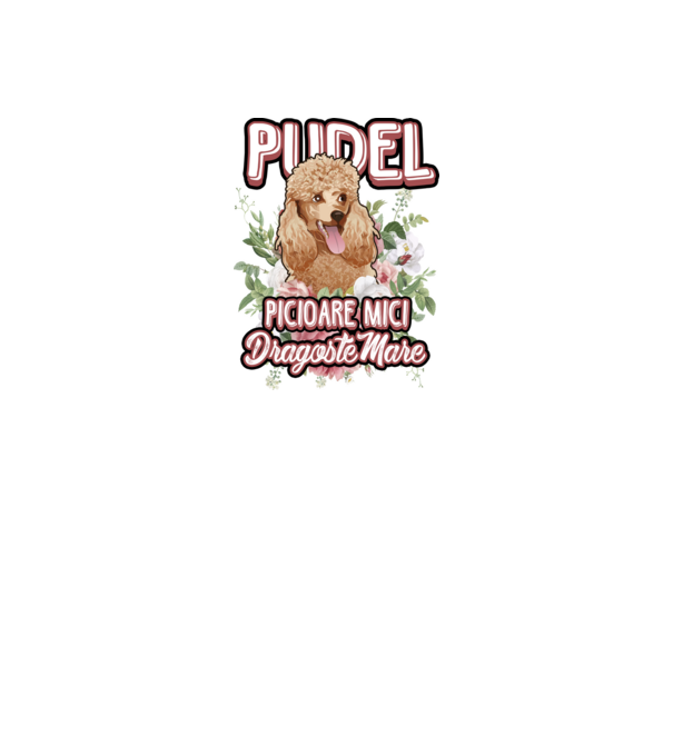 Pudel picioare mici dragoste mare model alb pe tricou