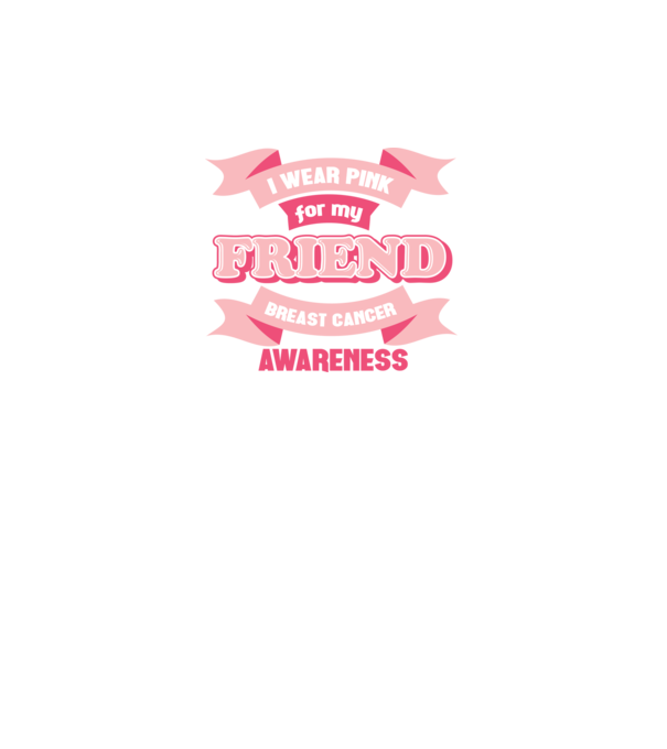 I wear pink for my friend model negru pe tricou