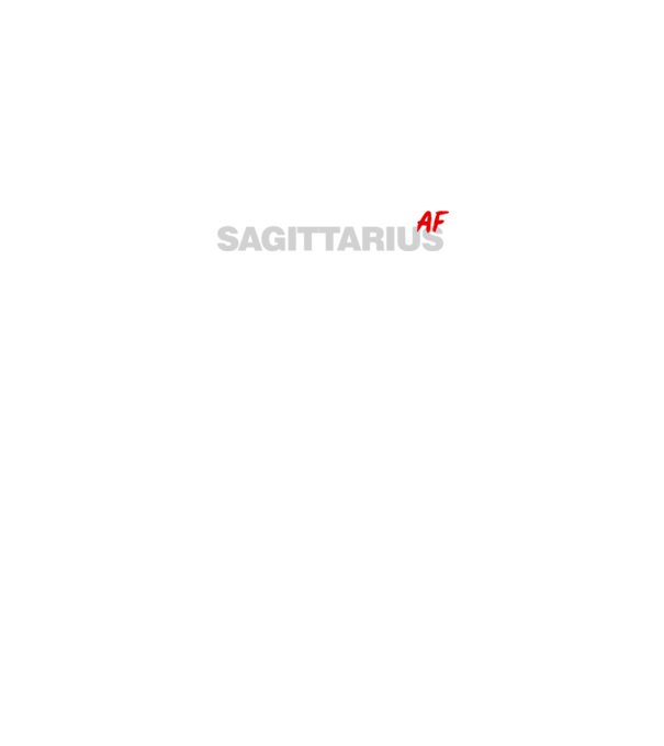SAGITTARIUS as fuck model negru pe tricou