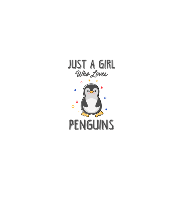Just a girl who loves Penguins model alb pe tricou