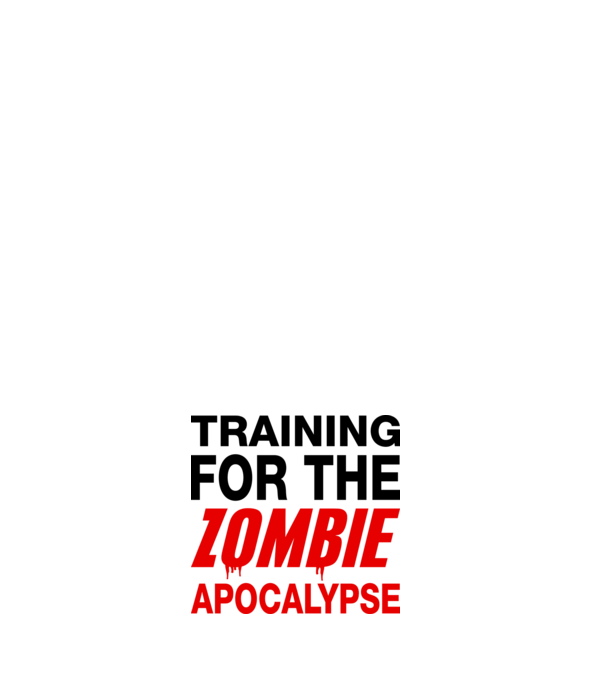 training for the zombie apocalypse model negru pe tricou