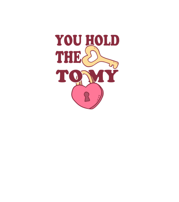 you hold the key to my heart model alb pe tricou