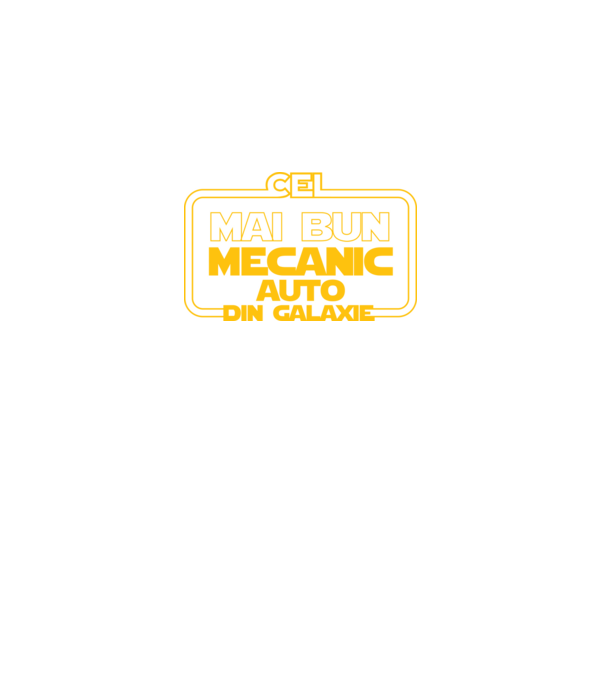 Cel mai bun mecanic auto din galaxie model negru pe tricou