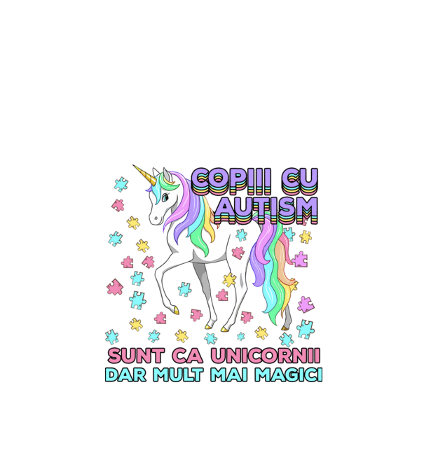 Copiii cu autism sunt ca unicornii, dar mult mai magici model alb pe tricou