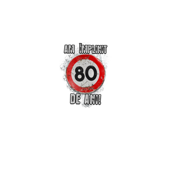 Am împlinit 80 de ani! model negru pe tricou