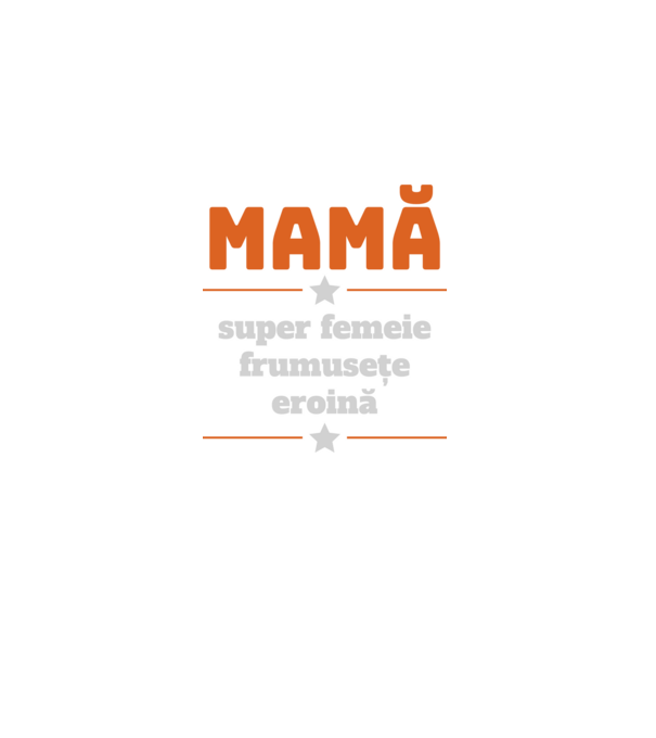 mamă, super femeie, frumusețe, eroină model negru pe tricou