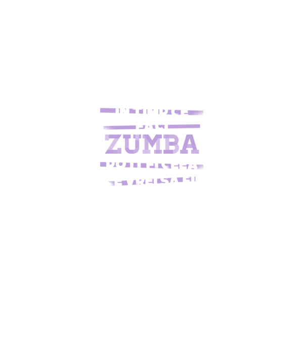 în timp ce faci zumba poți fi ceea ce vrei să fii - în acel moment model negru pe tricou