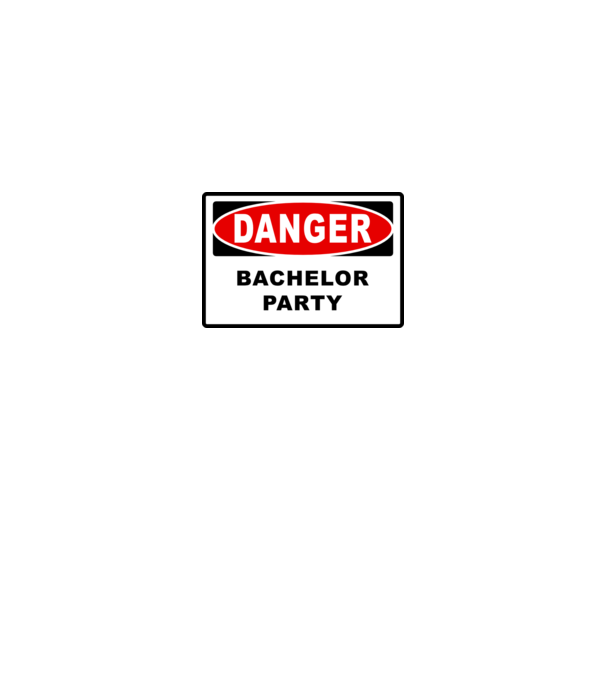 Bachelor DANGER model alb pe tricou