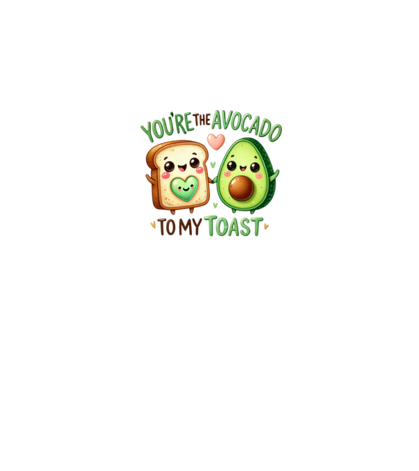 Avocado to my Toast model alb pe tricou