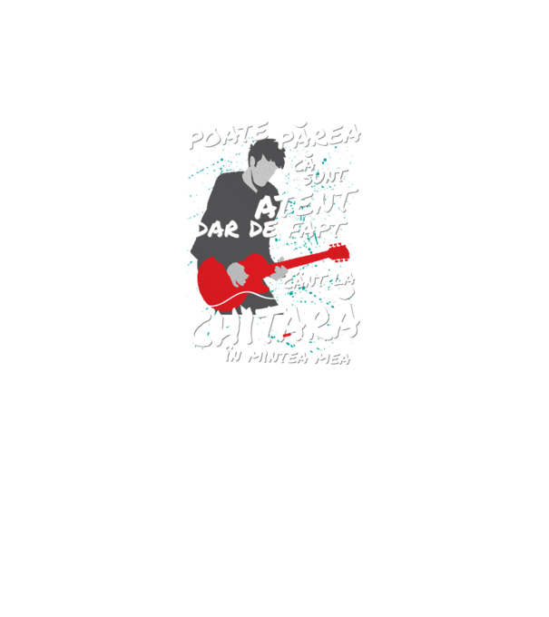 poate părea că sunt atent, dar de fapt cânt la chitară în mintea mea model verde neon pe tricou