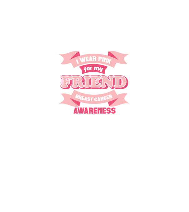 I wear pink for my friend model negru pe tricou