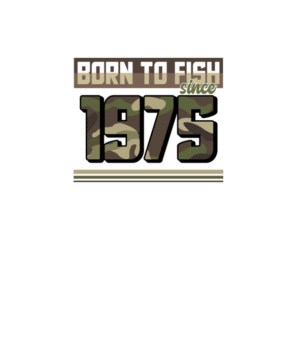 Born to fish since 1975 model negru pe tricou