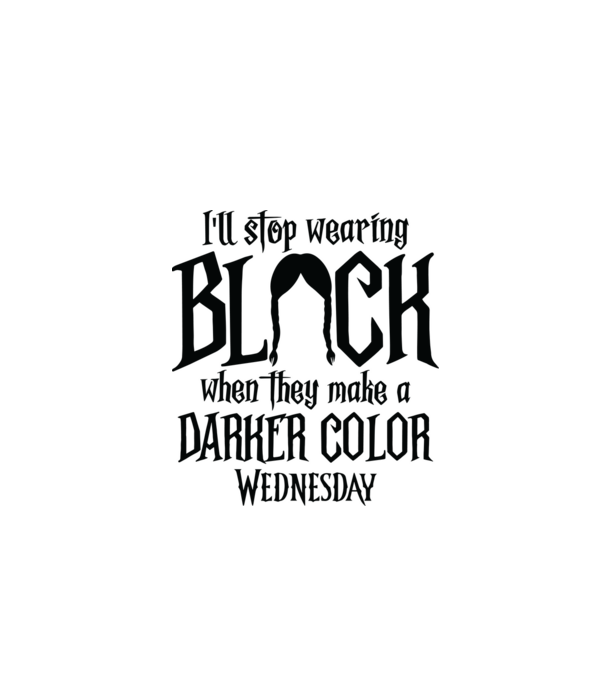 ill stop wearing black model alb pe tricou
