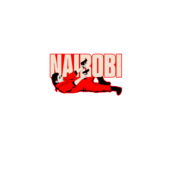 nairobi la casa de papel model negru pe tricou