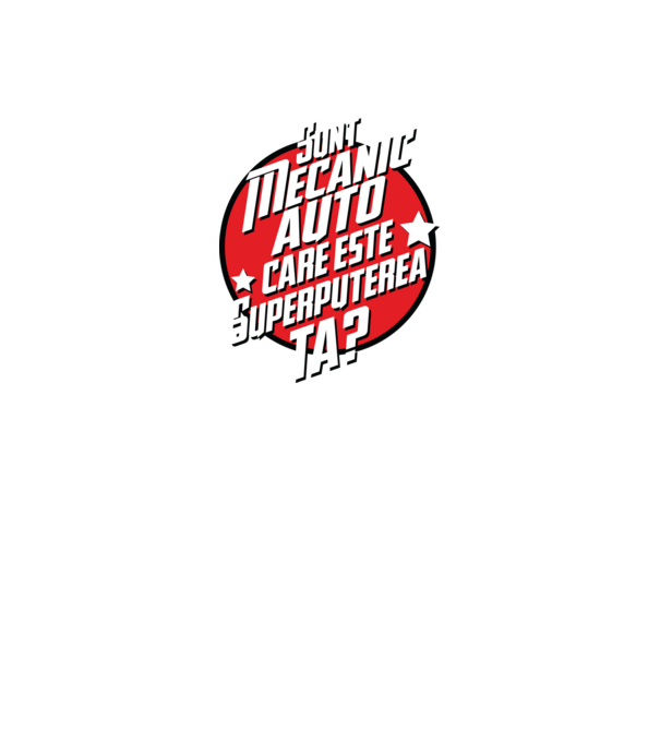 sunt mecanic auto, care este superputerea ta? model turcoaz pe tricou